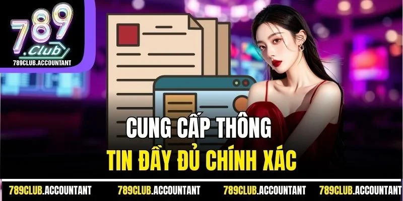 Cung cấp thông tin đầy đủ chính xác