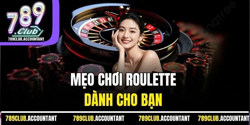 Mẹo chơi roulette cần tham khảo 